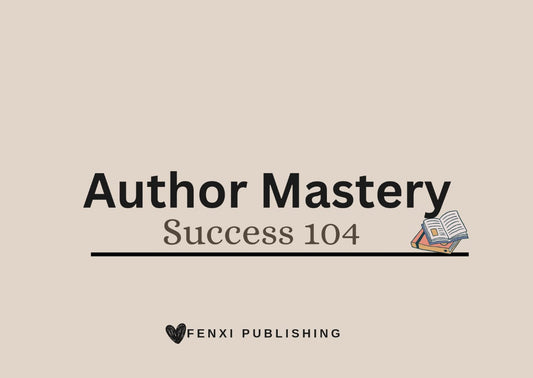 Author Mastery 104