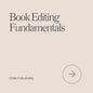 Book Editing Fundamentals