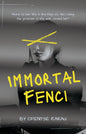 Immortal Fenci (hardcopy)